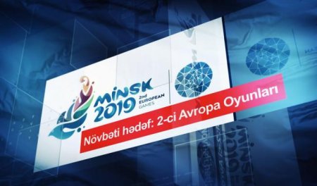 İdmançılarımız Minskdə keçiriləcək II Avropa oyunlarına yola salınıb