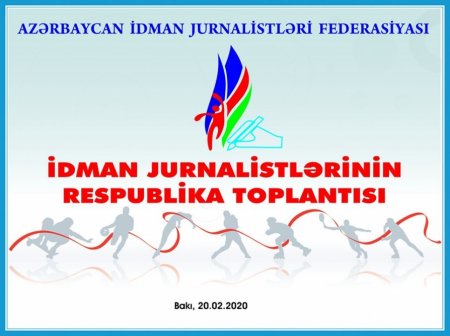 Azərbaycan idman jurnalistlərinin birinci respublika toplantısı keçiriləcək