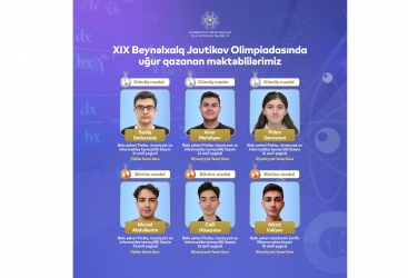 Məktəblilərimiz XIX Beynəlxalq Jautikov Olimpiadasında 6 medal qazanıblar