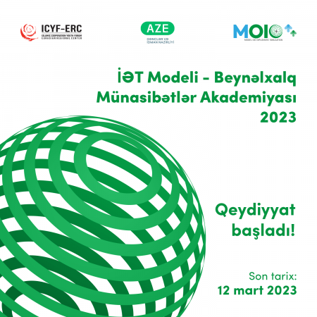 “İƏT Modeli - Beynəlxalq Münasibətlər Akademiyası 2023” layihəsinin qeydiyyatına start verilir