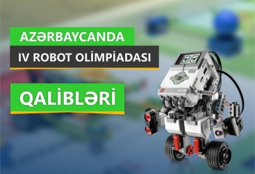 Azərbaycanda IV Robot Olimpiadasının finalı baş tutdu