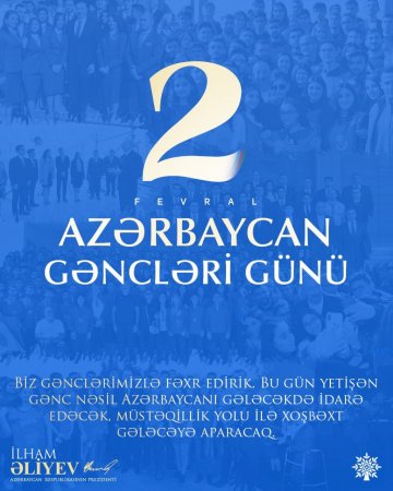 2 fevral — Azərbaycan Gəncləri Günüdür