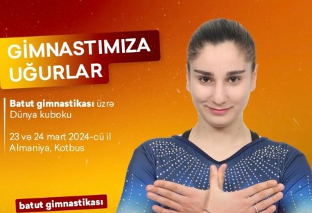 Azərbaycan gimnastları Almaniyada Dünya Kubokunda çıxış edəcəklər